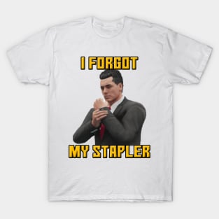 I Forgot My Stapler (Front Logo Only) T-Shirt